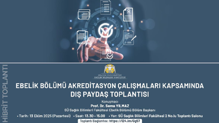 Ebelik Bölümü Akreditasyon Çalışmaları Kapsamında Dış Paydaş Toplantısı